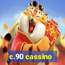 c.90 cassino
